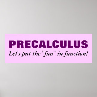 Precalculus Poster