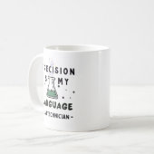 Precision is My Language – Detail-Driven Pro Koffiemok (Voorkant links)
