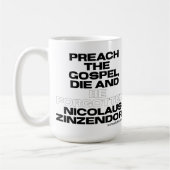 Predik het evangelie, sterf en wees vergeten koffiemok (Links)