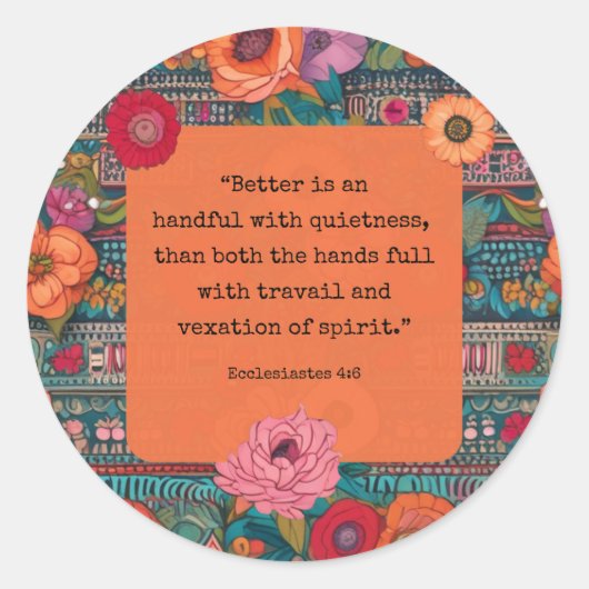 Prediker 4:6 KJV vers Rustigheid Floral Boho Ronde Sticker (Voorkant)