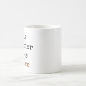prediker heeft koffiekoffie mok nodig (Center)