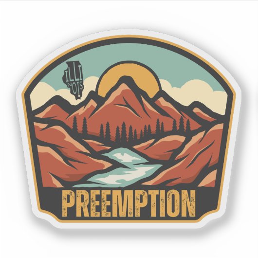 Preemption, Illinois  Sticker (Voorkant)
