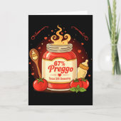 Preggo Sauce Pasta Pregnancy Announcement Funny 67 Kaart (Voorkant)