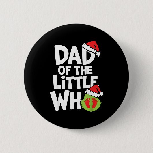 Pregnancy Announcemen Dad Of The Little Who  Ronde Button 5,7 Cm (Voorkant)