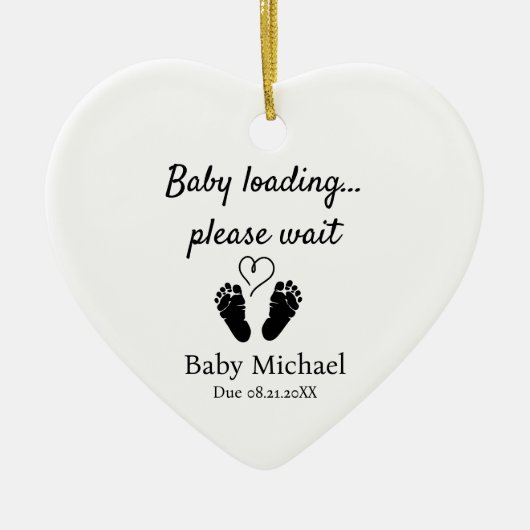 Pregnancy Announcement Baby Loading Please Wait  Keramisch Ornament (Voorkant)