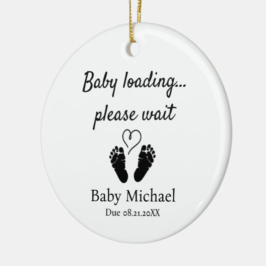 Pregnancy Announcement Baby Loading Please Wait  Keramisch Ornament (Links)