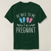 Pregnancy Announcement Be Nice To Me Im Pregnant P T-shirt (Design voorkant)