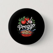 Pregnancy Announcement Prego Pasta Sauce Funny Pre Ronde Button 5,7 Cm (Voorkant)