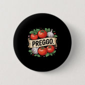 Pregnancy Announcement Prego Pasta Sauce Funny Pre Ronde Button 5,7 Cm (Voorkant)