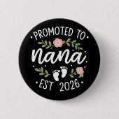 Pregnancy Announcement Promoted to Nana 2026  Ronde Button 5,7 Cm (Voorkant)