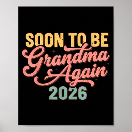 Pregnancy Announcement Soon To Be Grandma Again 20 Poster (Voorkant)
