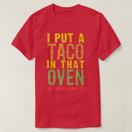Pregnancy Cinco De Mayo Taco Lover T-Shirt (Design voorkant)