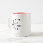 Pregnancy Reveal Always Read the Fine Print Tweekleurige Koffiemok (Voorkant links)