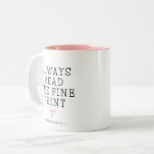 Pregnancy Reveal Always Read the Fine Print  Tweekleurige Koffiemok (Voorkant links)