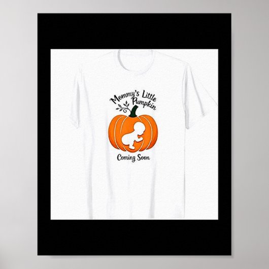 Pregnant Halloween Mommy's Little Pumpkin Coming S Poster (Voorkant)