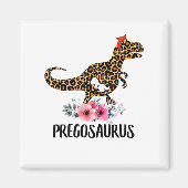Pregosaurus Funny Zwangerschap Gift Magneet (Voorkant)