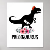 Pregosaurus Funny Zwangerschap Gift Poster (Voorkant)