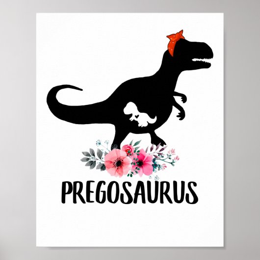 Pregosaurus Funny Zwangerschap Gift Poster (Voorkant)