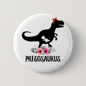 Pregosaurus Funny Zwangerschap Gift Ronde Button 5,7 Cm (Voorkant)