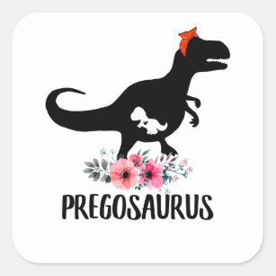 Pregosaurus Funny Zwangerschap Gift Vierkante Sticker