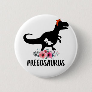 Pregosaurus Funny Zwangerschap Ronde Button 5,7 Cm
