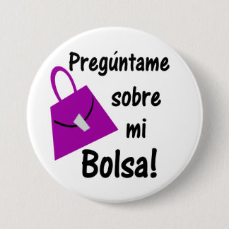 Preguntame Sobre Mi Bolsa Button