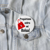 Preguntame Sobre Mi Bolsa Ronde Button 7,6 Cm (In situ)