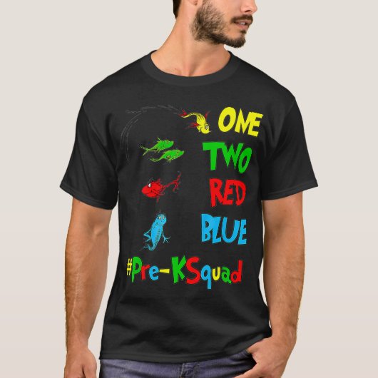 Prek leraar Oh de plaatsen één twee rode blauwe vi T-shirt (Voorkant)