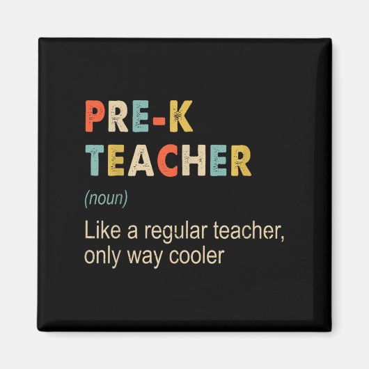 Prek Teacher Definition Funny Teaching School Teac Magneet (Voorkant)