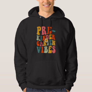 Prek Vibes Kleuterleidster Vrouwen Terug naar Scho Hoodie