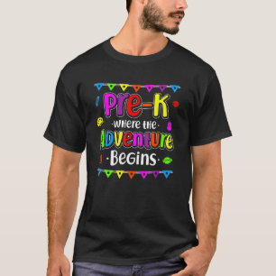 Prek waar het avontuur teruggaat naar school t-shirt