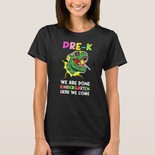 Prek We zijn klaar met de kleuterschool Hier komen T-shirt