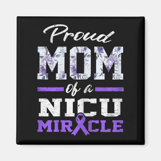 Prematuriteit Bewustmaking Proud Preemie Mam Nicu  Magneet (Voorkant)