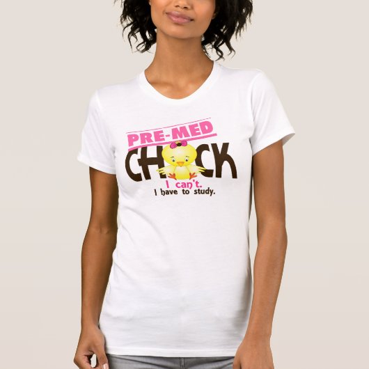 Premed Chick 1 T-shirt (Voorkant)
