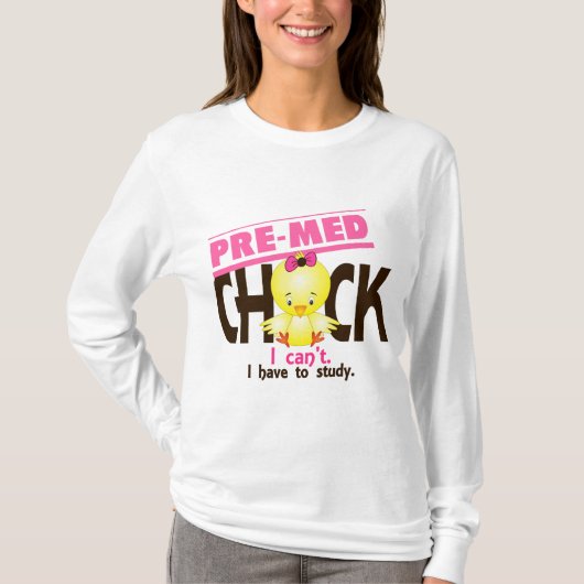 Premed Chick 1 T-shirt (Voorkant)