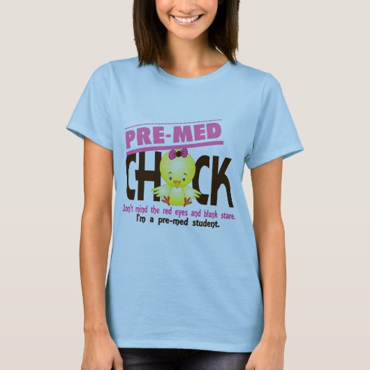 Premed Chick 2 T-shirt (Voorkant)
