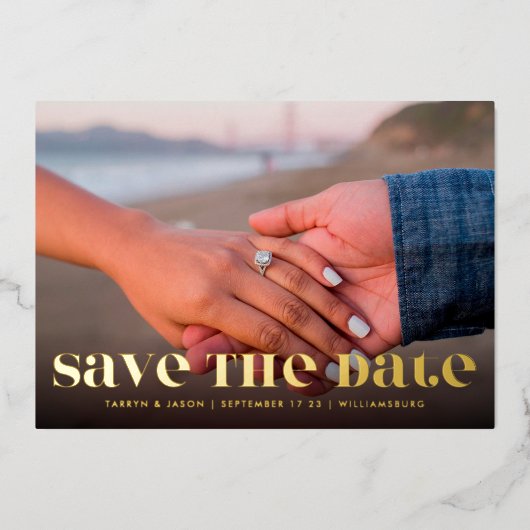 Premium Bold Modern GOLD TEXT Photo Save the Date Folie Uitnodiging (Voorkant)