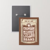 Premium koffiebonen eten poster café Barista Button (Voorkant / Achterkant)