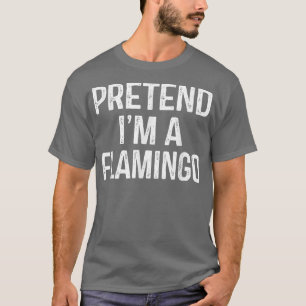 Preneer Im A Flamingo Funny Lazy Halloween Costum T-shirt
