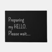 Preparing my hello Please wait Funny Introvert Deurmat (Voorkant)