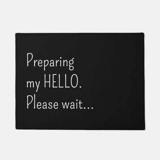 Preparing my hello Please wait Funny Introvert Deurmat (Voorkant)