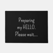 Preparing my hello Please wait Funny Introvert Deurmat (Voorkant)