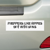 Preppers: Als hippies maar dan met geweren Bumpersticker (Op auto)