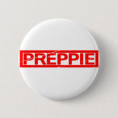 Preppie Stamp Ronde Button 5,7 Cm (Voorkant)