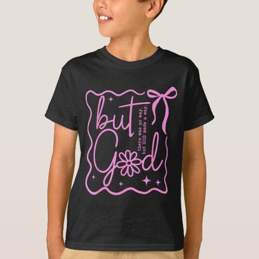 Preppy But God Coquette Bow Christian Religious Fa T-shirt (Voorkant)