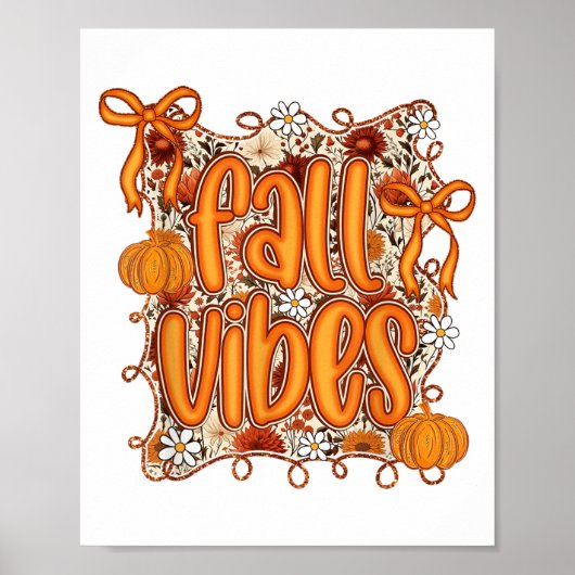 Preppy Coquette Herfst Vibes Floral Pumpkin Spice  Poster (Voorkant)
