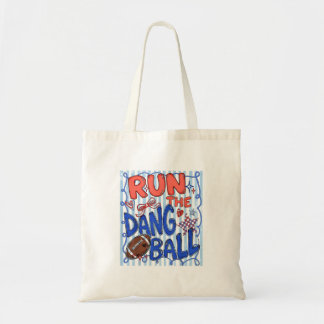 Preppy Ed Run The Dang Ball Coquette Voetbalwedstr Tote Bag