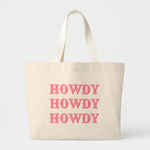 Preppy Girly Howdy Pink Grote Tote Bag