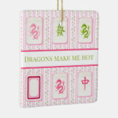 Preppy Mahjong Dragons Make Me Hot Funny Keramisch Ornament (Rechts)