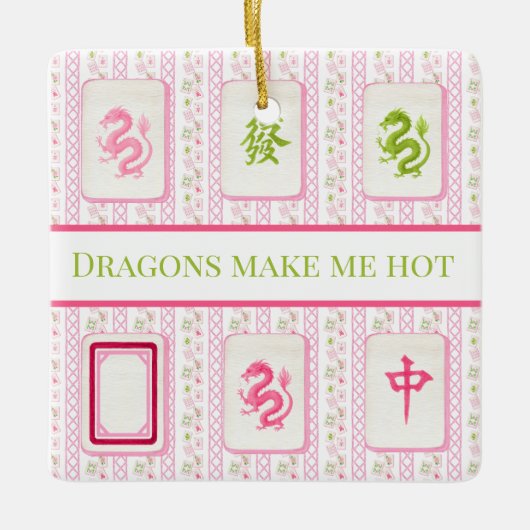 Preppy Mahjong Dragons Make Me Hot Funny Keramisch Ornament (Voorkant)
